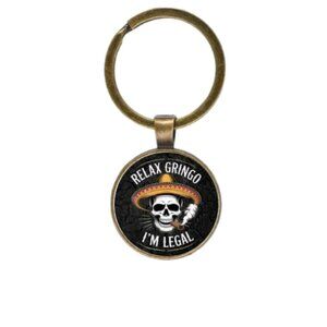 RELAX GRINGO! I'M LEGAL CUSTOM KEY RING